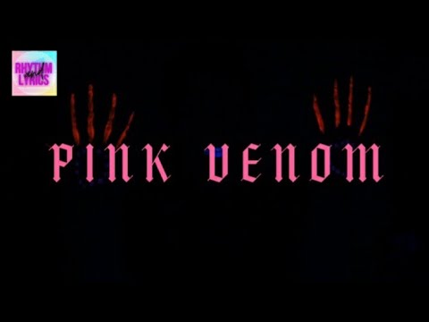 Blackpink - Pink Venom EnglishHangulRomanized