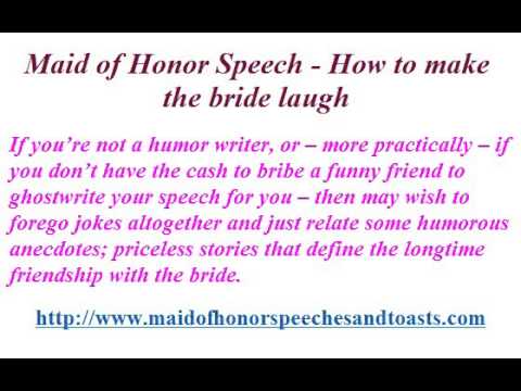 how to start a maid of honor speech funny