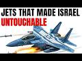The Fighter Jets That Gave Israel Air Superiority — From 1948 to Today