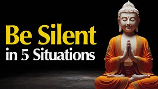 The Power of Silence: 5 Situations Where Saying Nothing Speaks Volumes | Buddhist Wisdom in English