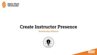 Wednesday Webinar: Create Instructor Presence