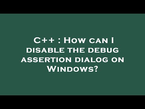 C++ : How can I disable the debug assertion dialog on Windows?