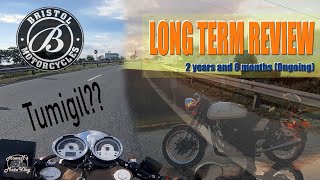 BRISTOL MOTORCYCLES | BR400i | LONG TERM REVIEW| 2 YEAR AND 6 MONTHS[ONGOING]