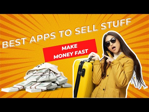 Best Apps to Sell Stuff | 5 BEST Apps to Sell Your Stuff