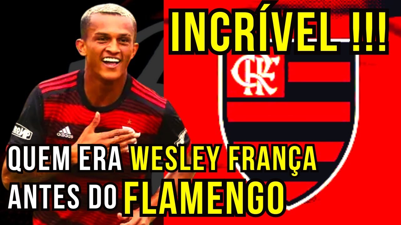 WESLEY DO FLAMENGO QUANDO ERA CRIANÇA 