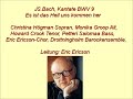 Bach Kantate BWV 9 Es ist das Heil uns kommen her, Eric Ericson