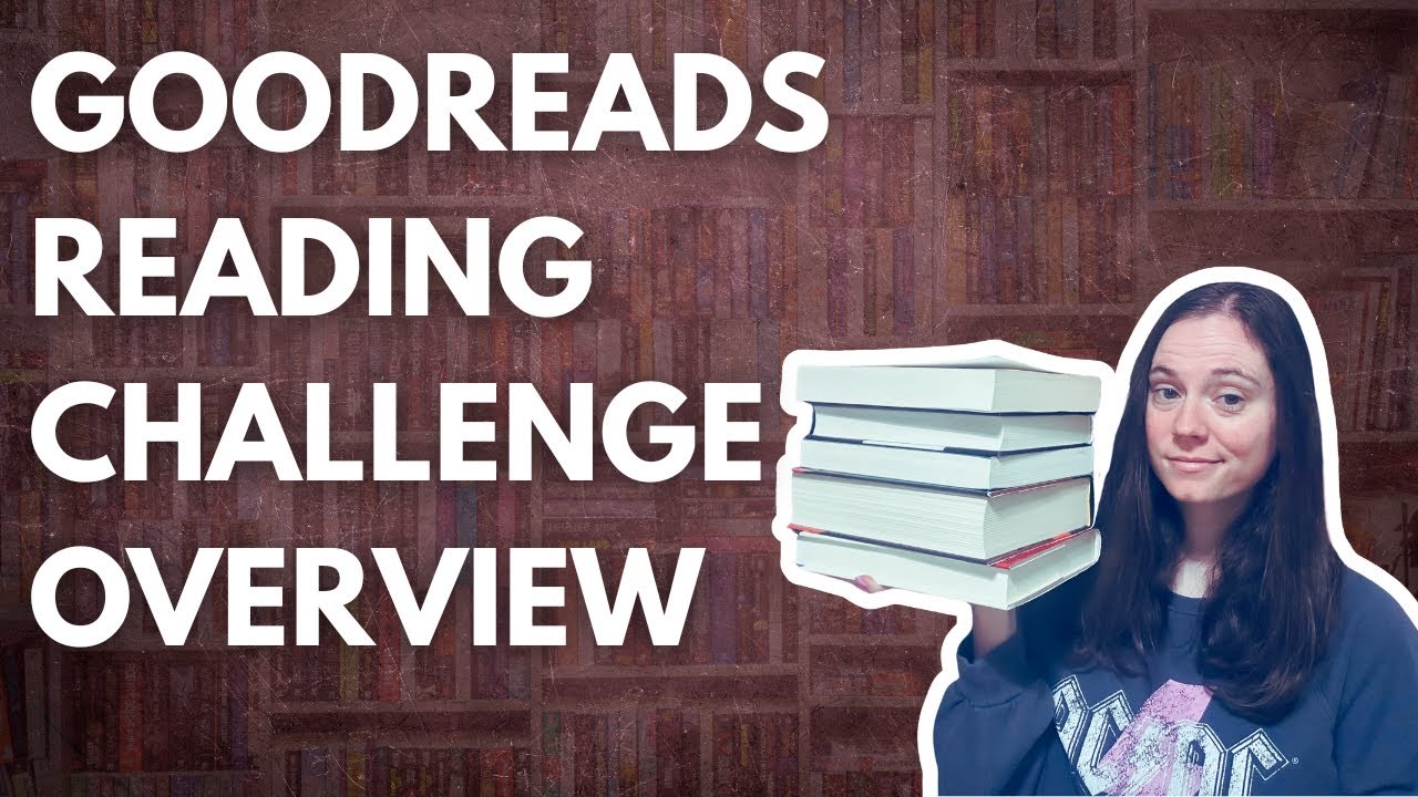 My Goodreads Reading Challenge Overview + 2024 Reading Goal YouTube
