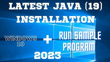 How to Download and Install the Latest Java JDK on Windows 10 / Java 19 installation