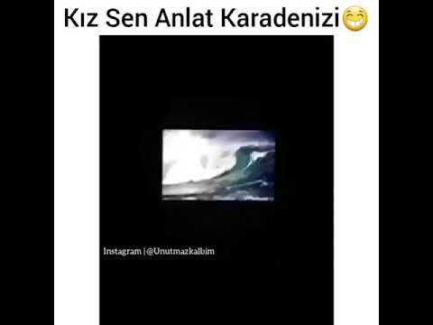 Sen Anlat Karadeniz kız😍