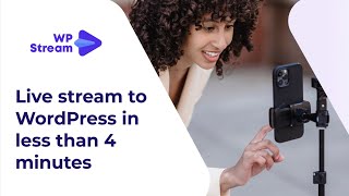 How To Live Stream To WordPress in LESS THAN 4 MINUTES