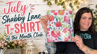 Shabby Lane T-Shirt of the month club // July 2026