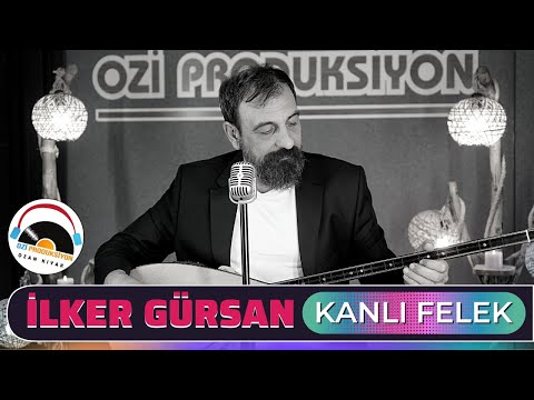 İlker Gürsan - Kanlı Felek -  2022 - Ozi Produksiyon