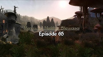 Morrowind Modding Showcases - Episode 65