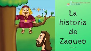 LA HISTORIA DE ZAQUEO