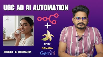 Build UGC Ad Ai Automation with Nano Banana + N8n (FREE JSON TEMPLATE)