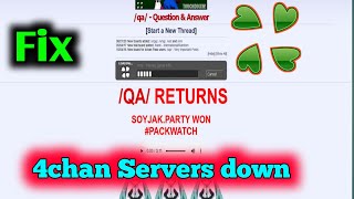Fix 4chan website not working | Loading problem | 4chan servers down |