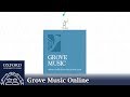 Grove Music Online