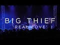 Big Thief: 'Real Love' SXSW 2017