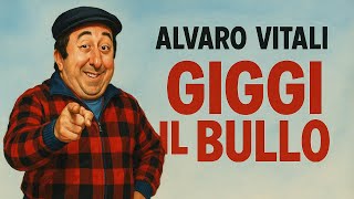 Giggi il Bullo