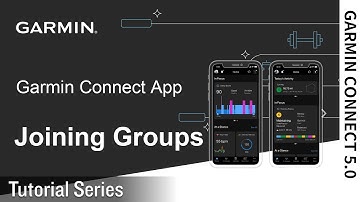 Tutorial - Garmin Connect App: Joining Groups