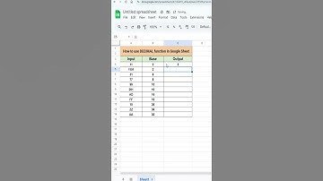 🚀❗ How to use DECIMAL function in Google Sheet
