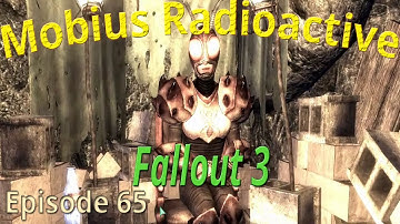 Mobius Radioactive: Ep 65 - Fallout 3 - Superhero Problems - Fall 65