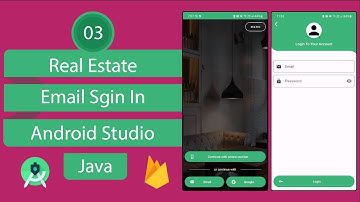 Real Estate App | 03 Email Sign In | Android Studio | Java