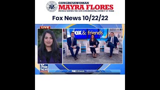 Rep. Mayra Flores - Fox News - 10/22/2022