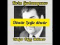 Döwür Şeýle döwür Kerim Gurbannepesow Mp3 Song