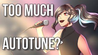 The Problem With Autotune