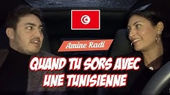 Amine Radi - Quand tu Sors avec une Tunisienne