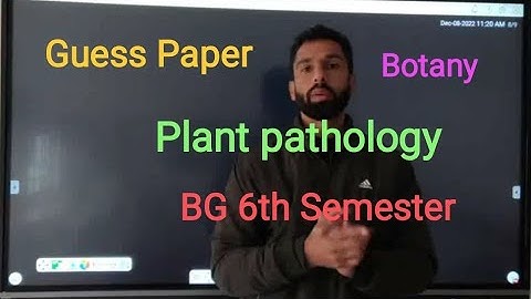 Guess Paper| Plant Pathology| Botany| BG 6th Semester