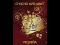 Video Pequeña Chucho Avellanet