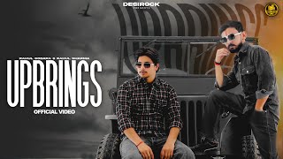 UPBRINGS | Latest Haryanvi Songs Haryanavi 2024 | Rahul Godara & Rahul Sharma | Desi Rock