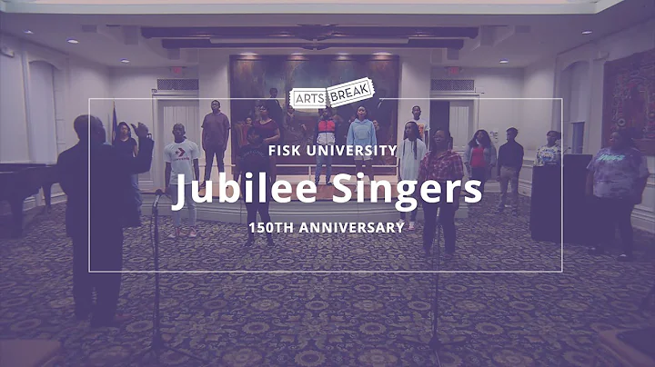Fisk Jubilee Singers: 150th Anniversary | Arts Bre...