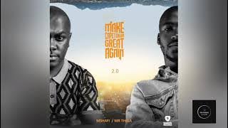 Mshayi & Mr Thela - Breaking Boundaries ( feat. Xola Toto )