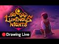 Drawing Luminous Nights Game Title Screen