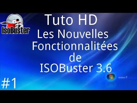 Les nouvelles fonctionnalité de ISOBuster 3.6