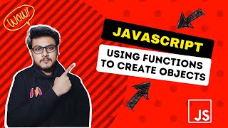 Ep2 Using functions to create Objects | Javascript OOPS under the hood Ep2 🔥