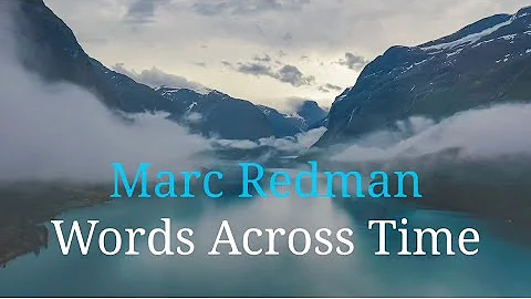 Words Across Time (Official Video 4K)