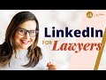 LinkedIn For Lawyers | Law Firm Marketing 101