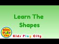🌈Learn Shapes for Kids | Fun Preschool Learning with Colors &amp; Objects | Kids Play City | Episode 3 🎨