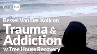 Trauma And Addiction