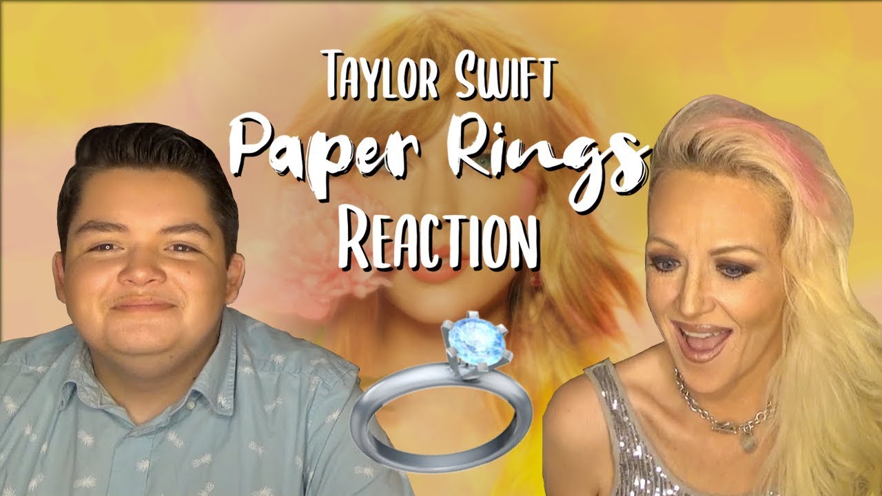 Paper Rings By Taylor Swift Reaction Youtube