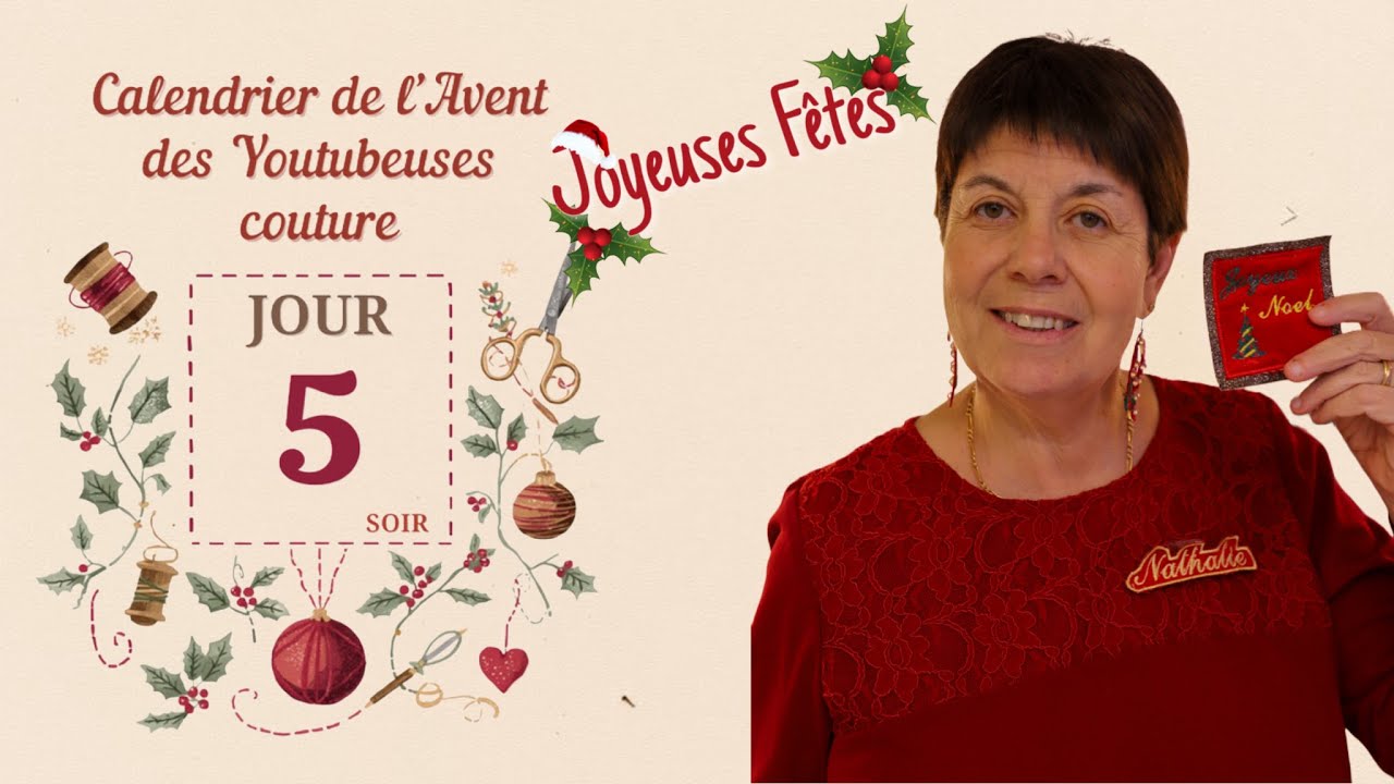 J’ouvre la case 5 du calendrier de l'avent des youtubeuses couture. 