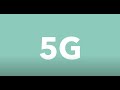 5g  fifth generation of mobile technologies
