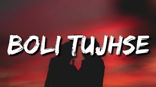Boli Tujhse (Lyrics) - Asees Kaur | Abhijeet Srivastava | Shivangi J | Tahir R Bhasin | Amit Trivedi
