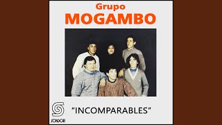 Video thumbnail of "Grupo Mogambo - Melancolía 2 (Instrumental)"