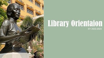 Library Orientation 2022