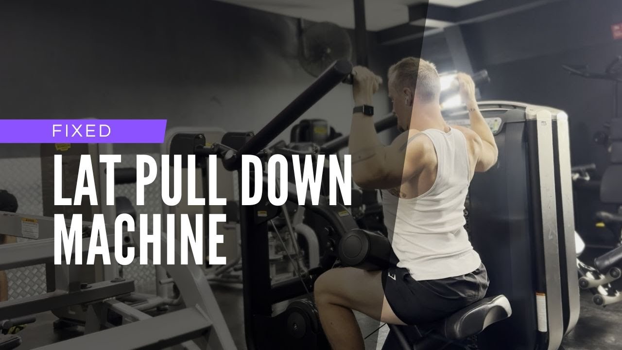 Fixed Lat Pull Down Machine